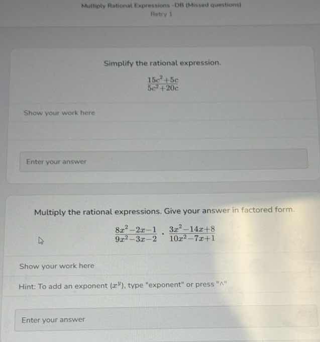 multiply rational expressions - db (missed questions)revy 1 simplify th…