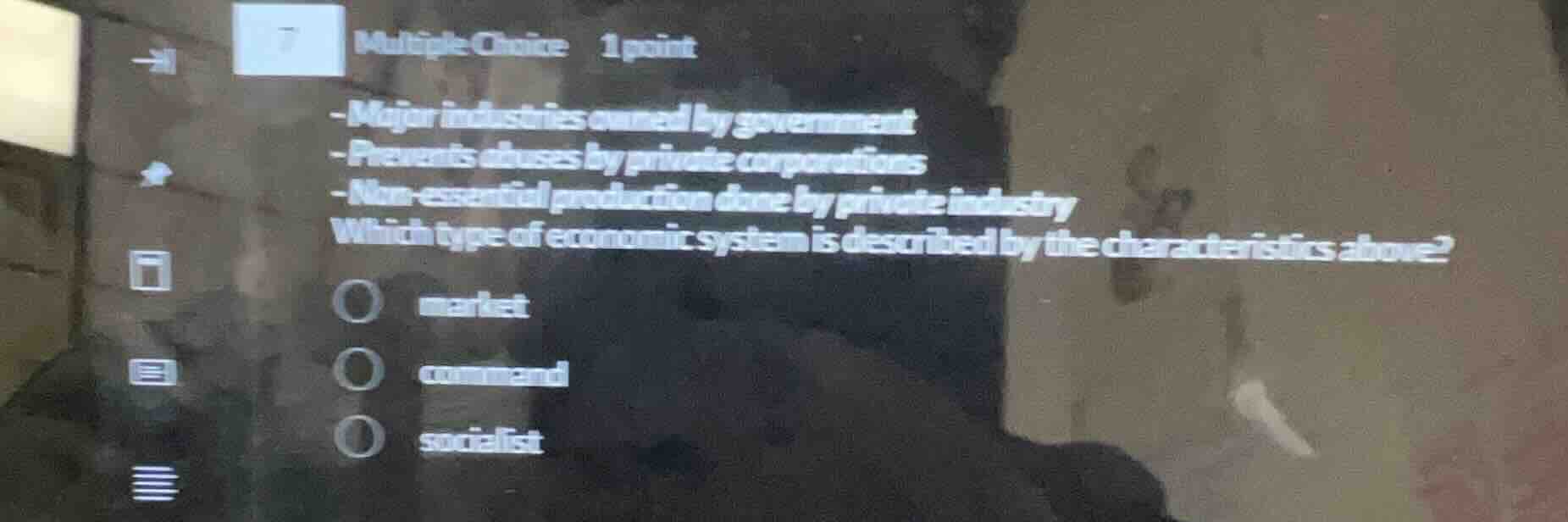 multiple choice 1 point - major industries owned by government - preven…