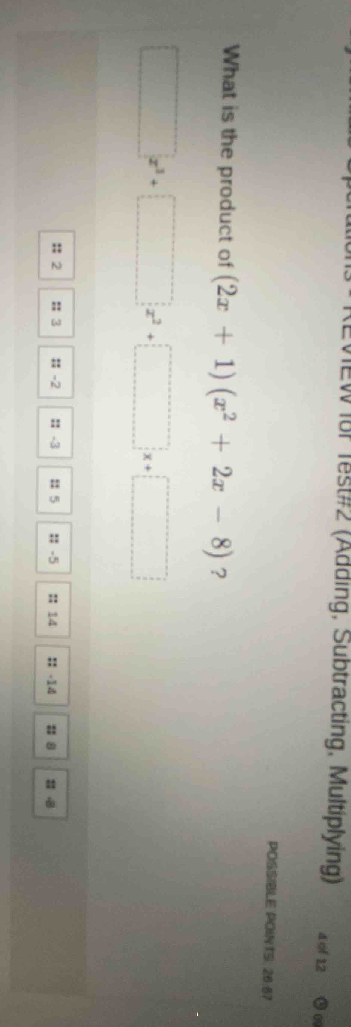 what is the product of (2x + 1)(x² + 2x - 8)?