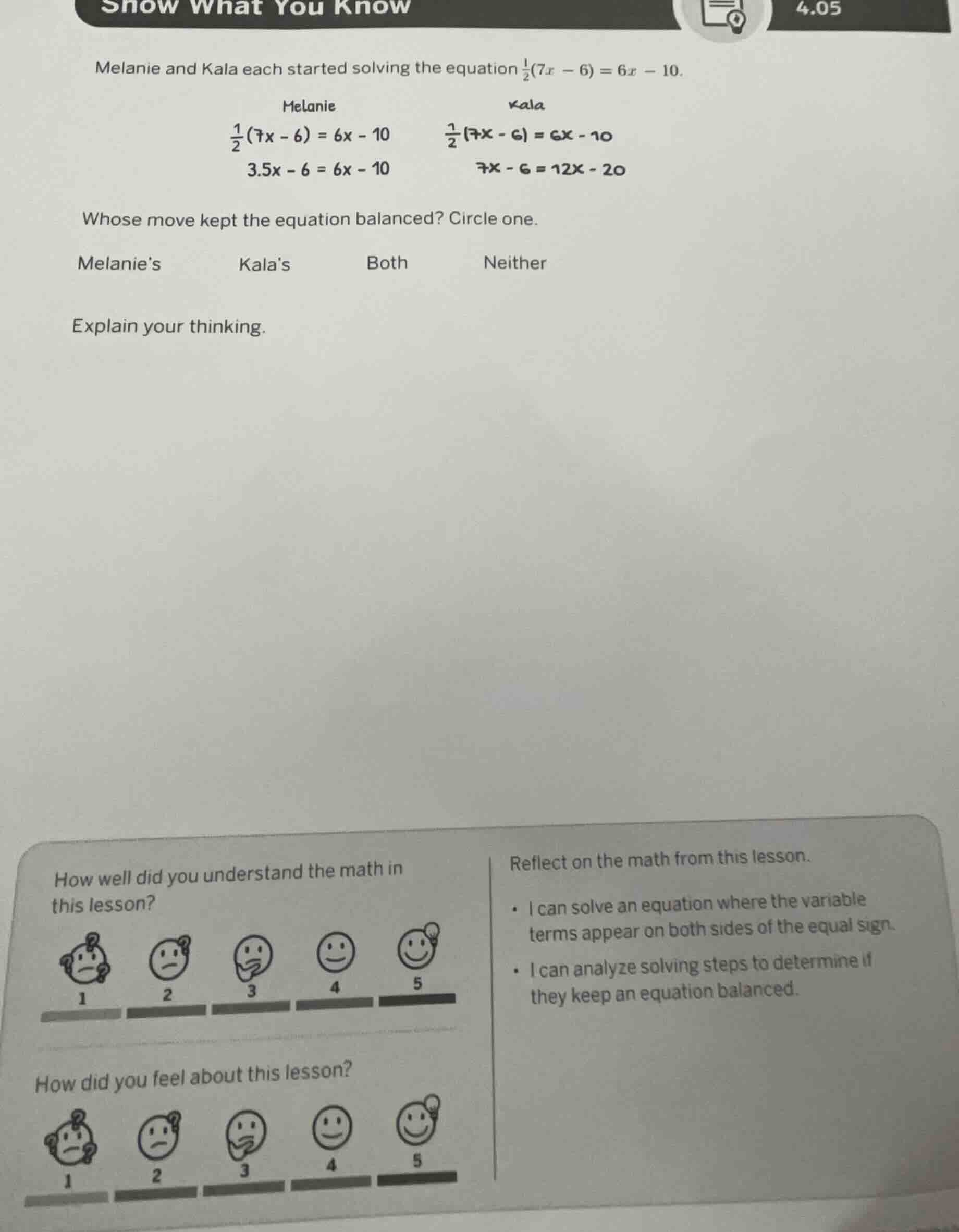 show what you know 4.05 melanie and kala each started solving the equat…