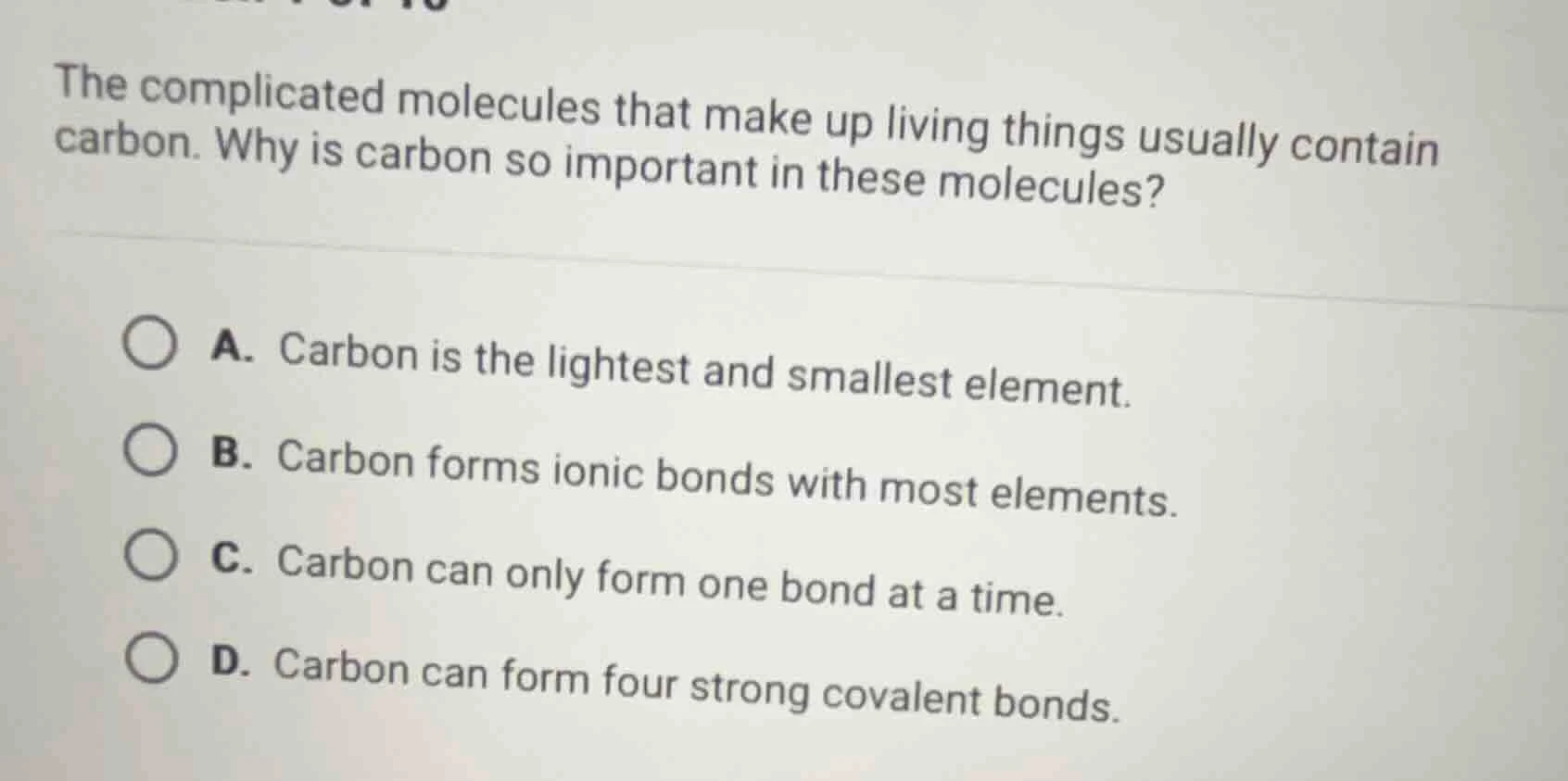 the complicated molecules that make up living things usually contain ca…