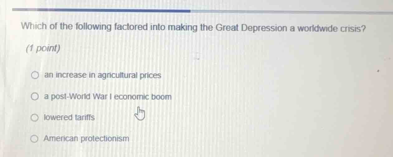which of the following factored into making the great depression a worl…