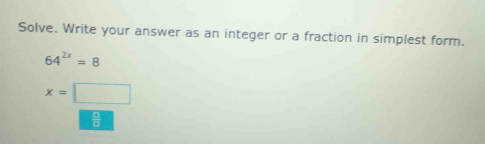 solve. write your answer as an integer or a fraction in simplest form.\…