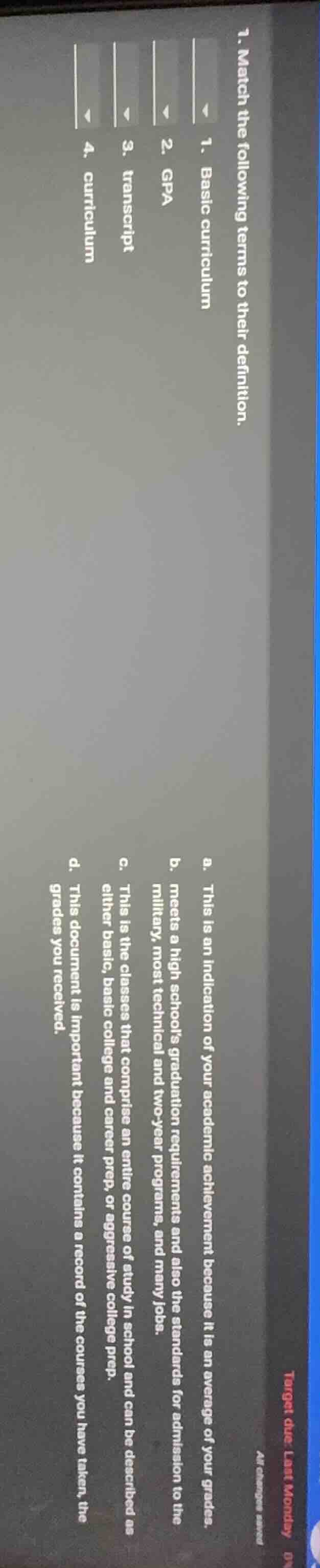 1. match the following terms to their definition. 1. basic curriculum 2…