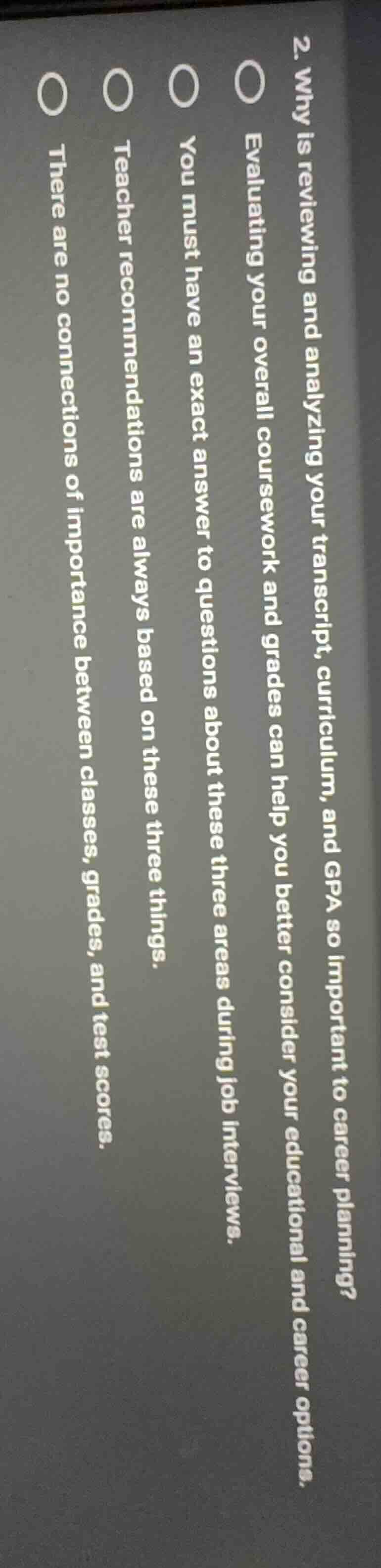 2. why is reviewing and analyzing your transcript, curriculum, and gpa …