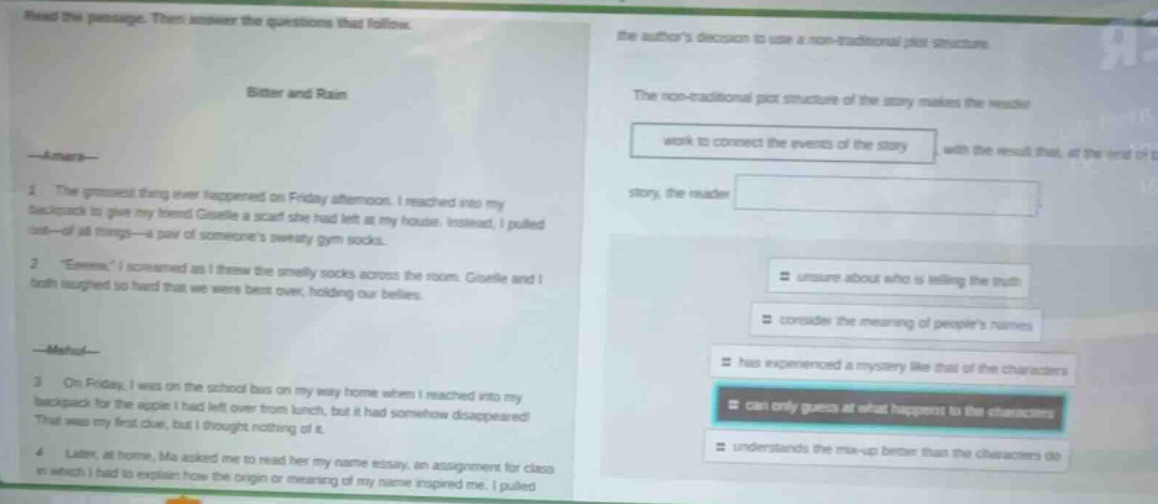 read the passage. then answer the questions that follow. bitter and rai…