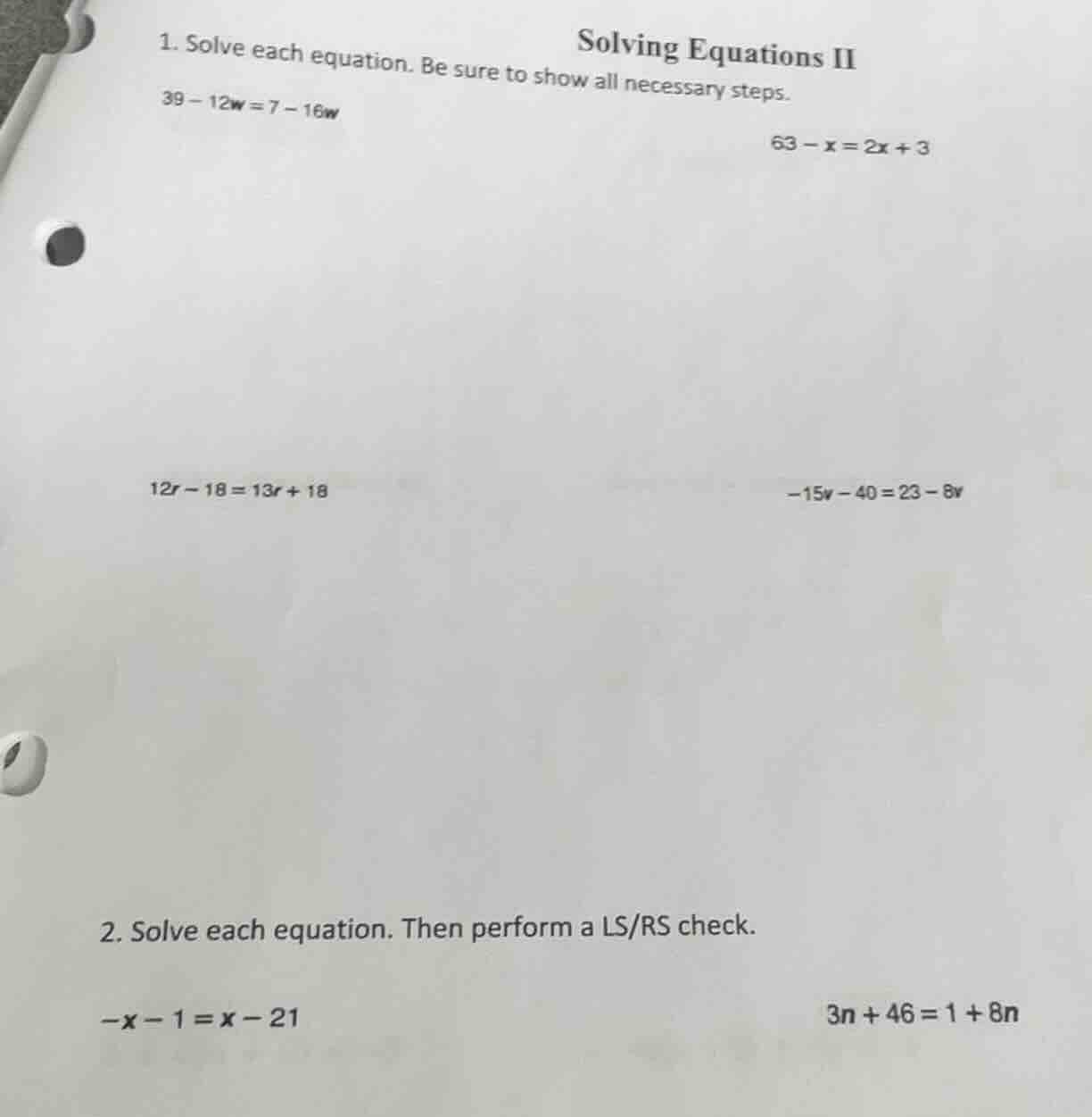 solving equations ii 1. solve each equation. be sure to show all necess…