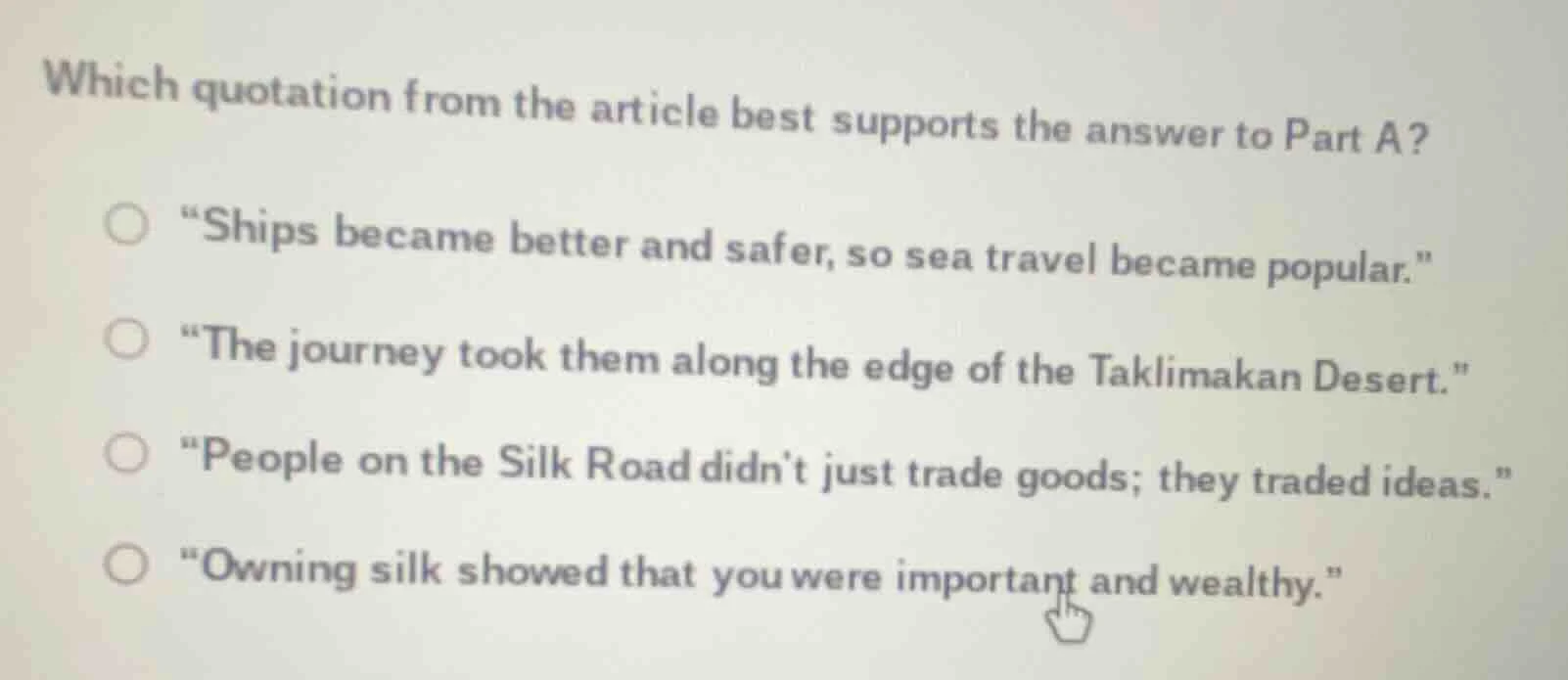 which quotation from the article best supports the answer to part a? \s…