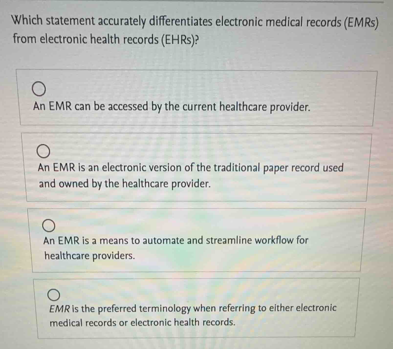 which statement accurately differentiates electronic medical records (e…