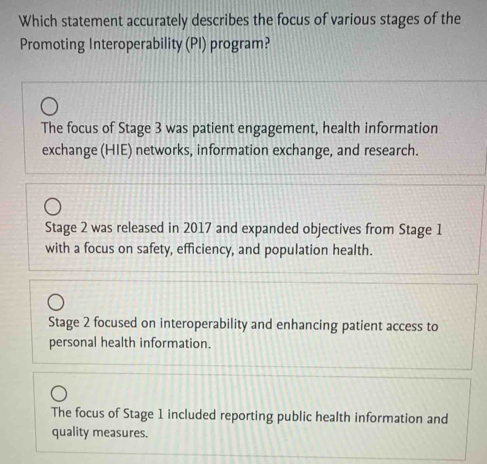 which statement accurately describes the focus of various stages of the…