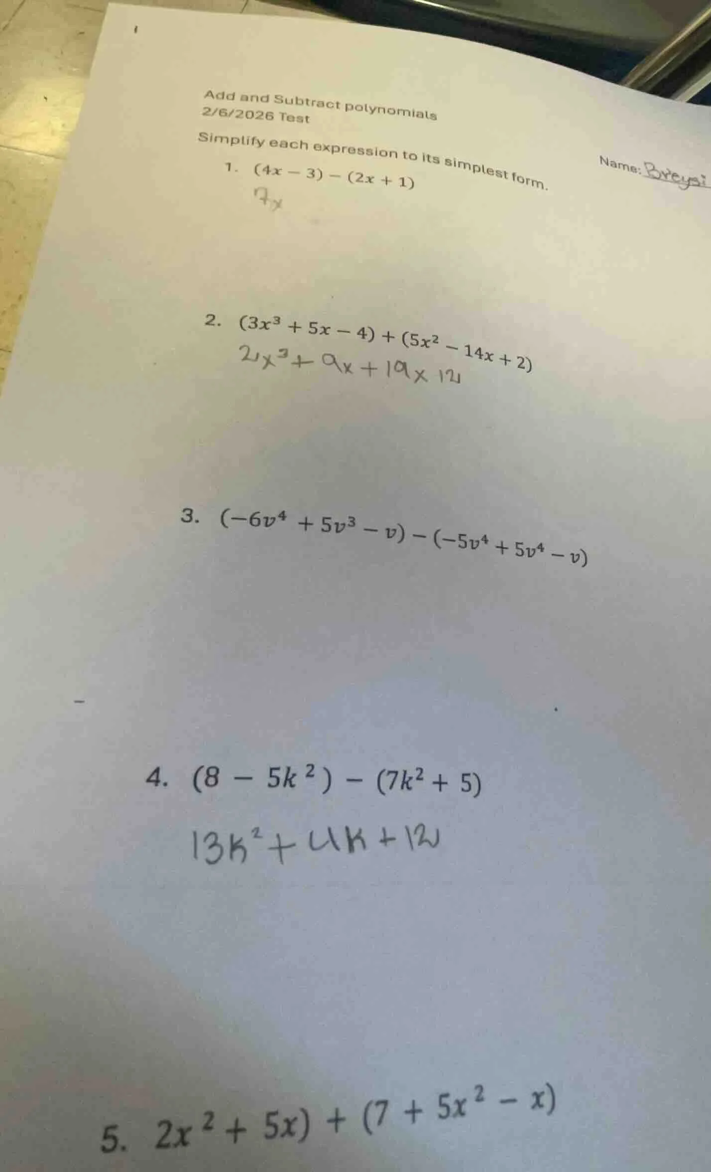 add and subtract polynomials 2/6/2026 test name: breysi simplify each e…