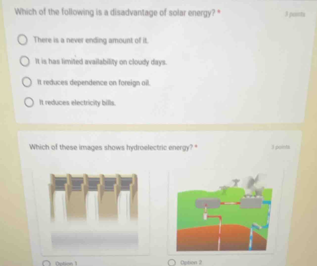which of the following is a disadvantage of solar energy? * there is a …