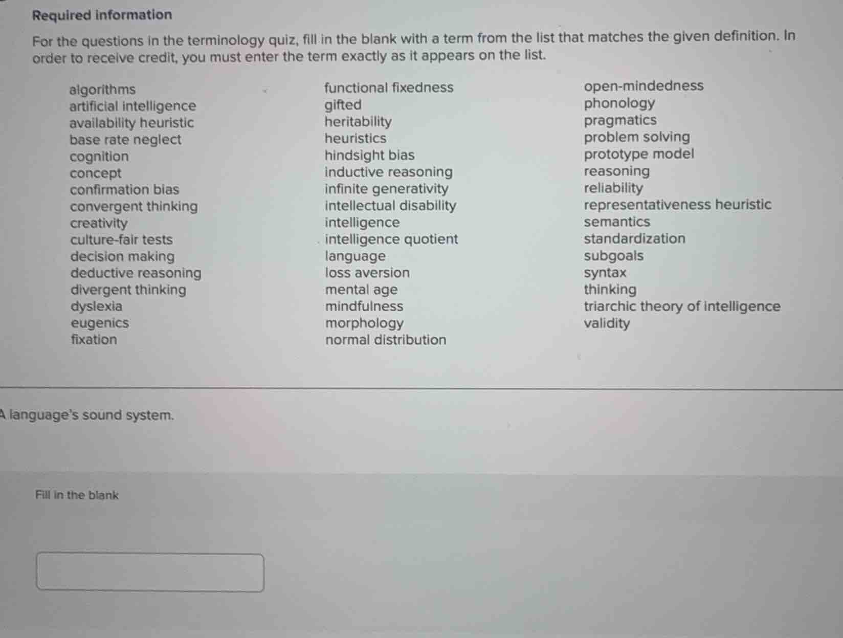 required information for the questions in the terminology quiz, fill in…