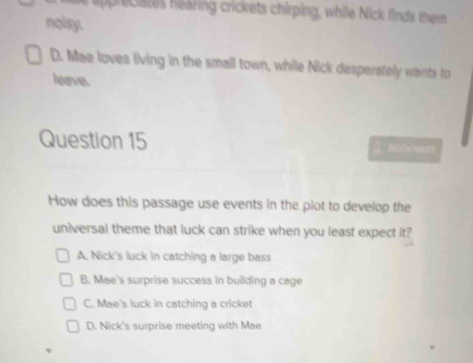 question 15 how does this passage use events in the plot to develop the…