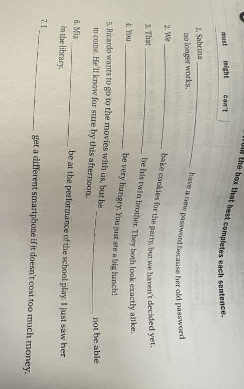 from the box that best completes each sentence. must might cant 1. sabr…