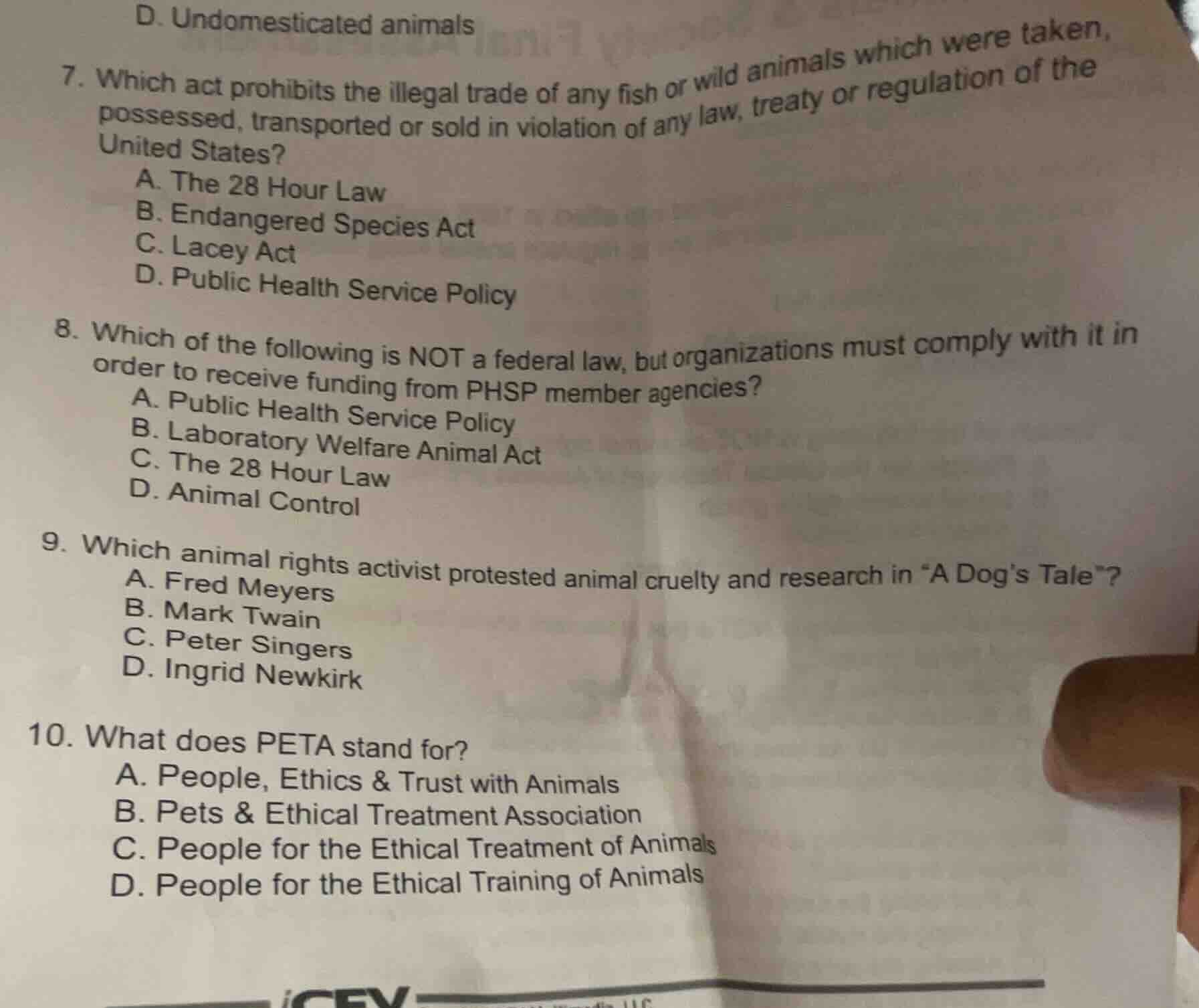 d. undomesticated animals 7. which act prohibits the illegal trade of a…