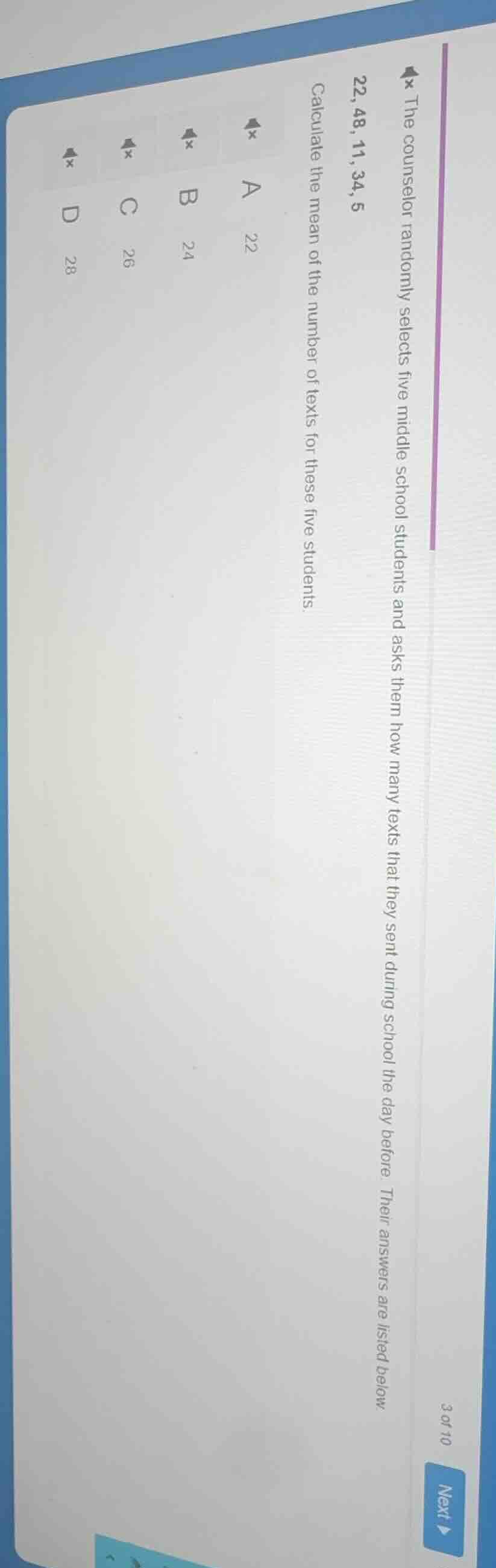 the counselor randomly selects five middle school students and asks the…