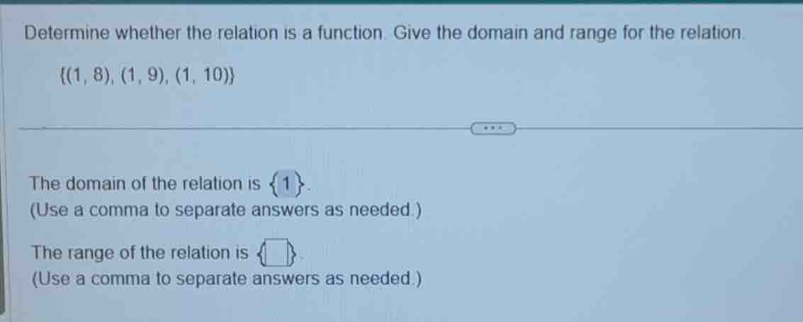 determine whether the relation is a function. give the domain and range…