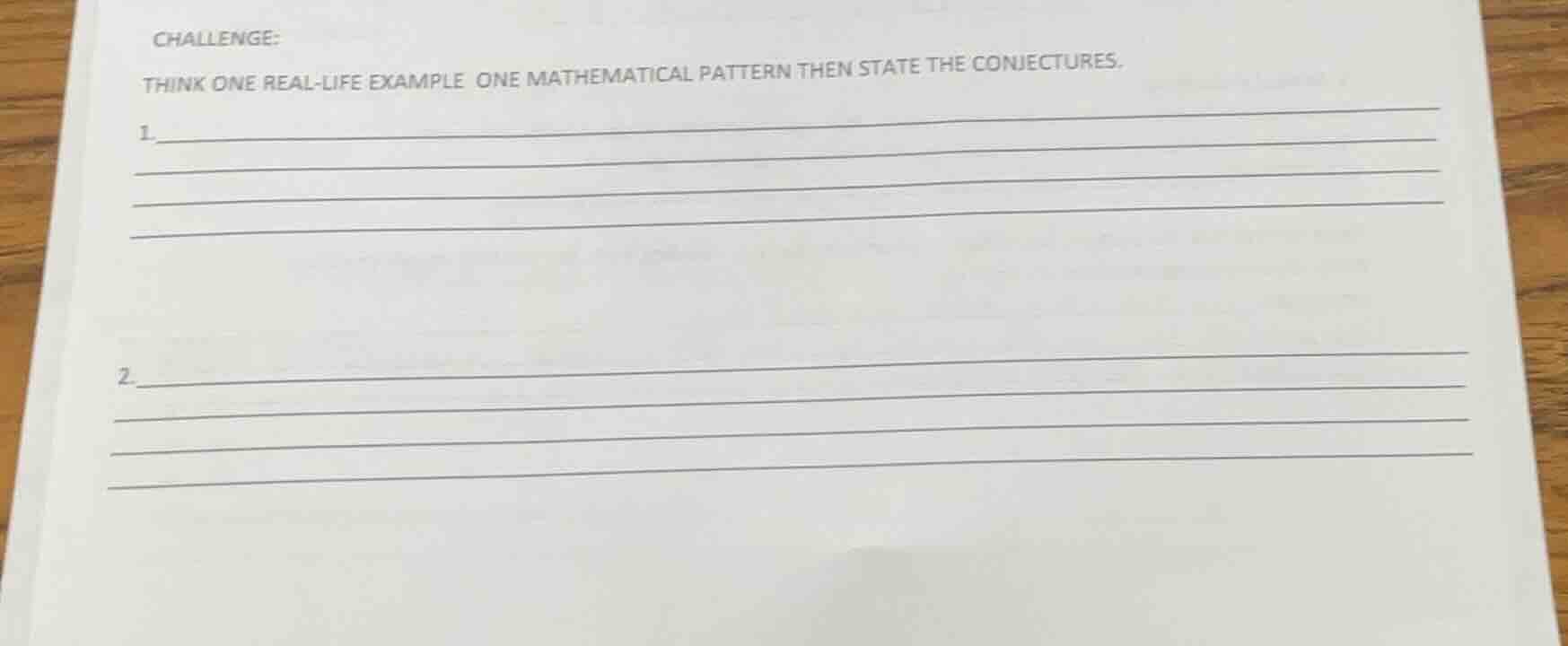 challenge: think one real - life example one mathematical pattern then …
