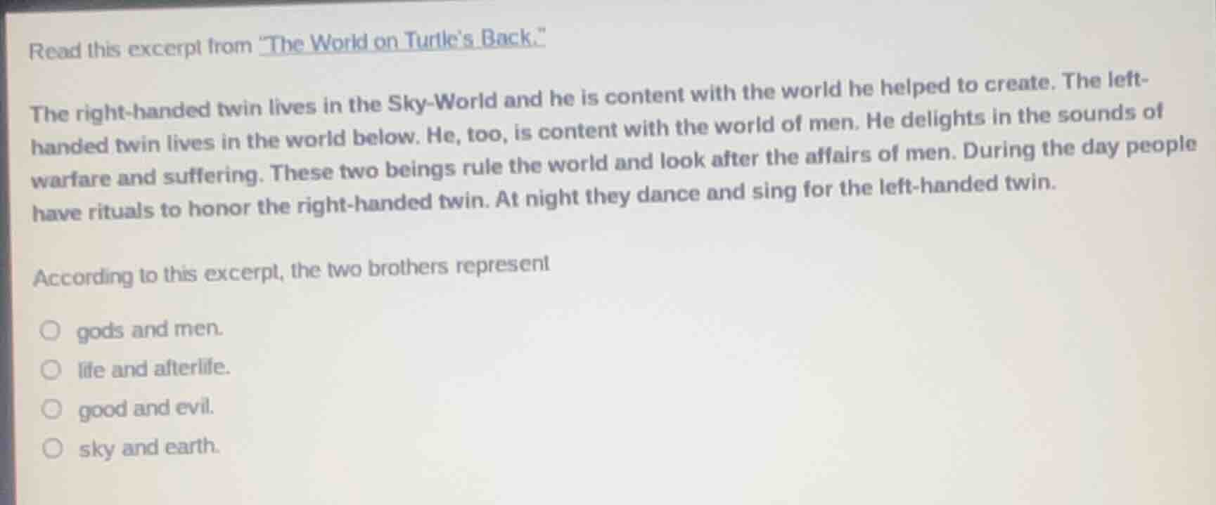 read this excerpt from \the world on turtles back.\ the right - handed …