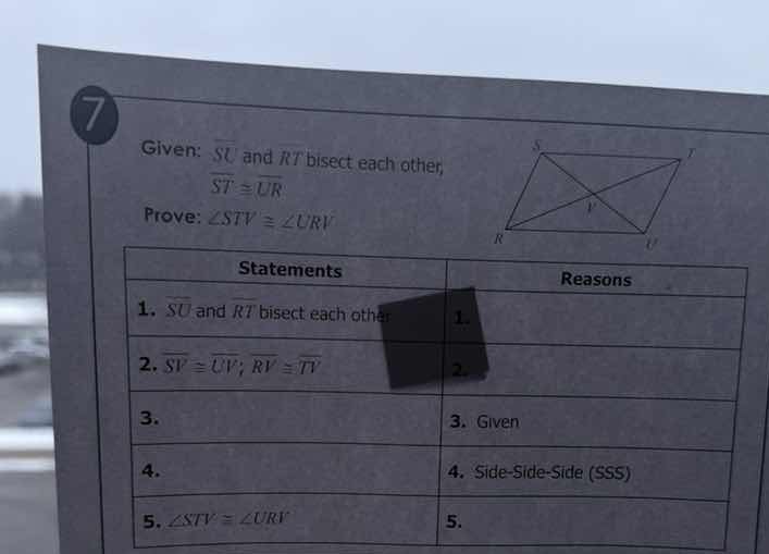7 given: $overline{su}$ and $rt$ bisect each other; $overline{st} cong …