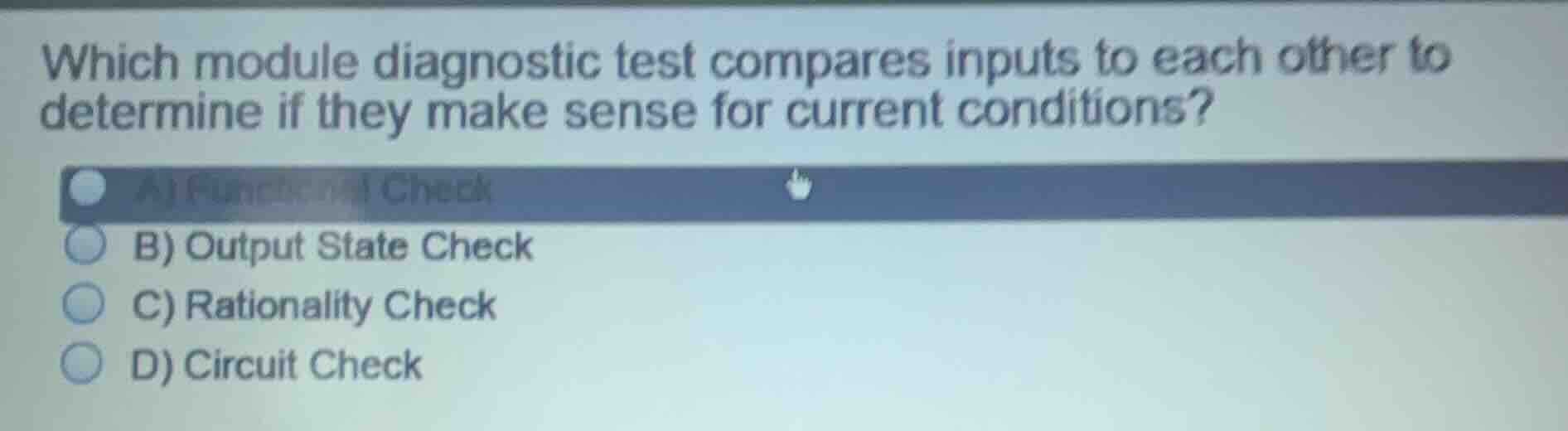 which module diagnostic test compares inputs to each other to determine…