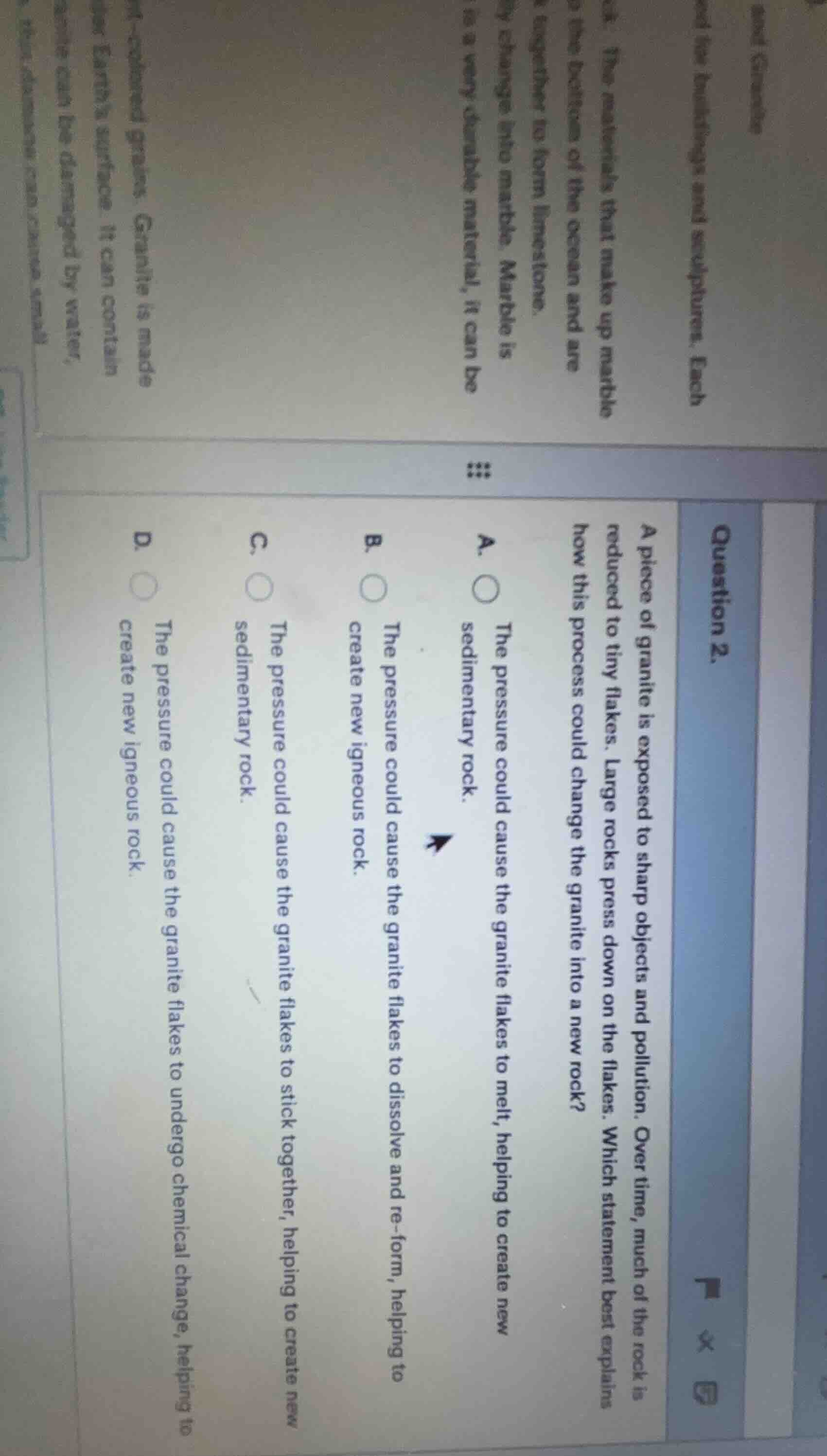 question 2. a piece of granite is exposed to sharp objects and pollutio…