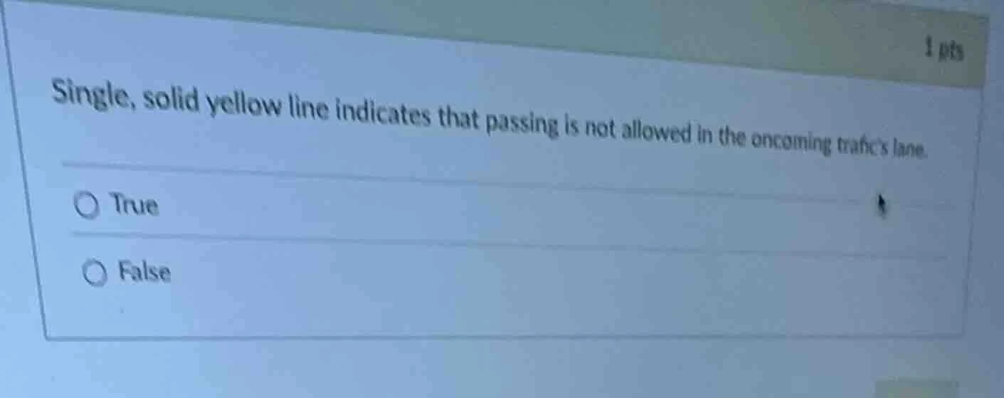 single, solid yellow line indicates that passing is not allowed in the …