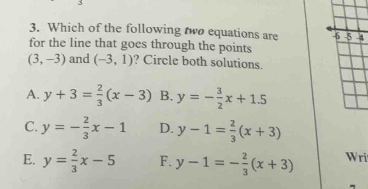 3. which of the following two equations are for the line that goes thro…