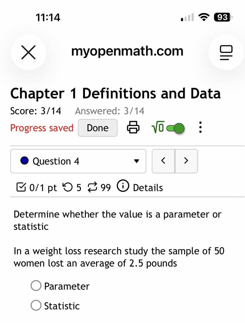determine whether the value is a parameter or statistic in a weight los…