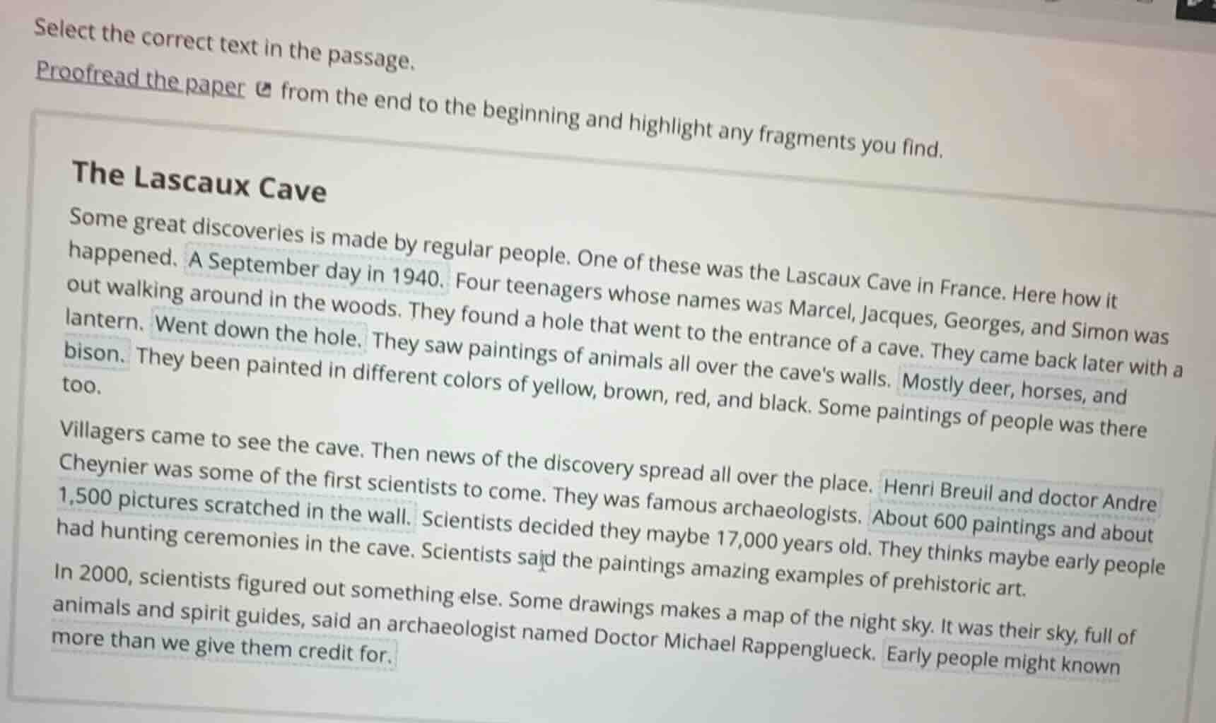 select the correct text in the passage. proofread the paper from the en…