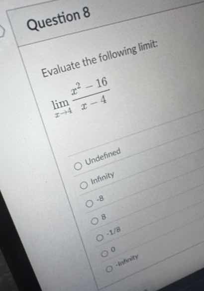 question 8 evaluate the following limit: \\(\\lim\\limits_{x\\to 4} \\f…