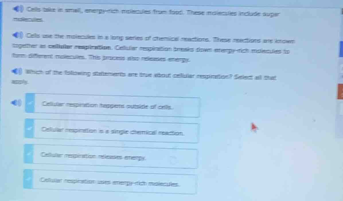 cells take in small, energy - rich molecules from food. these molecules…