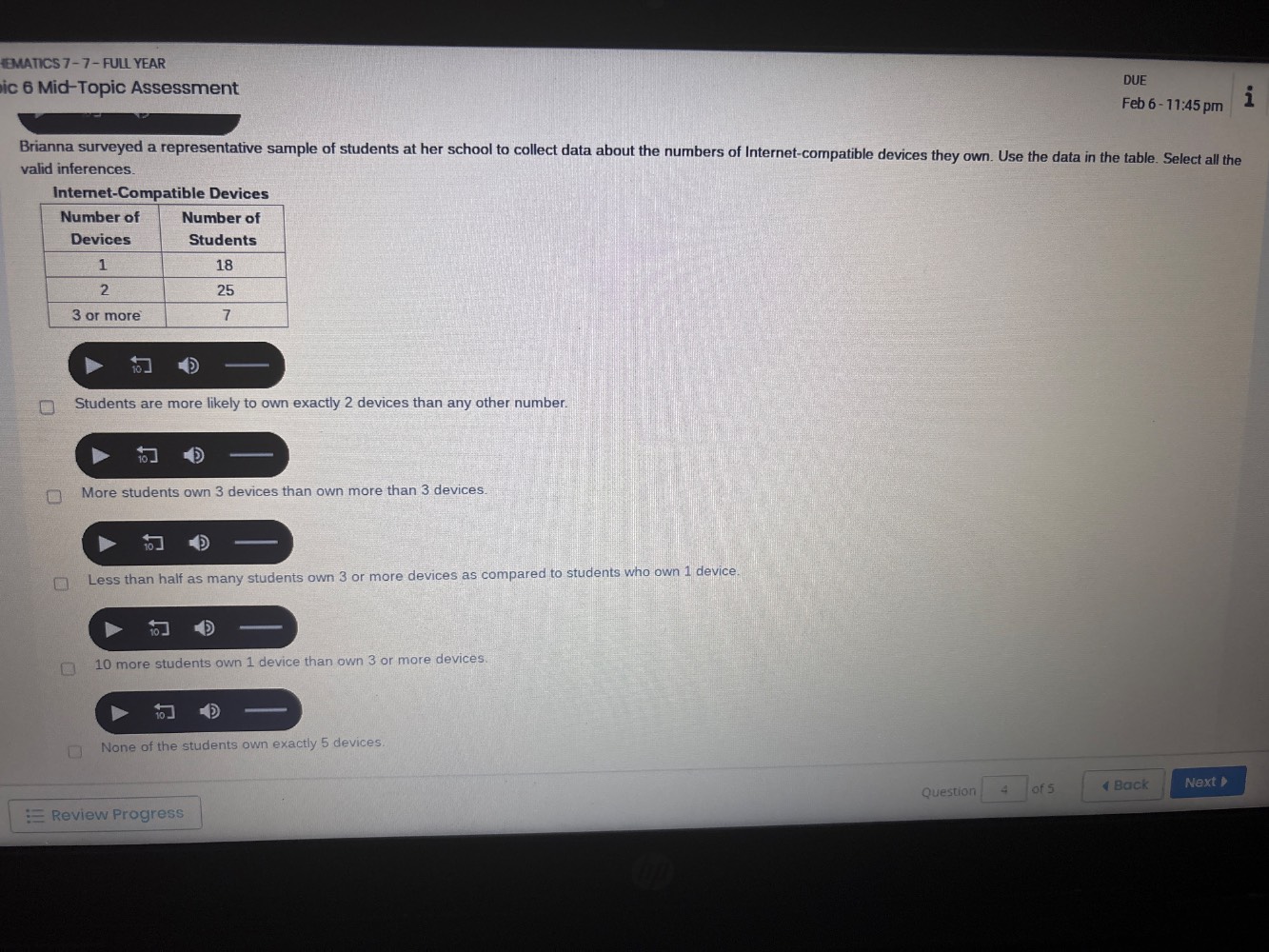 brianna surveyed a representative sample of students at her school to c…