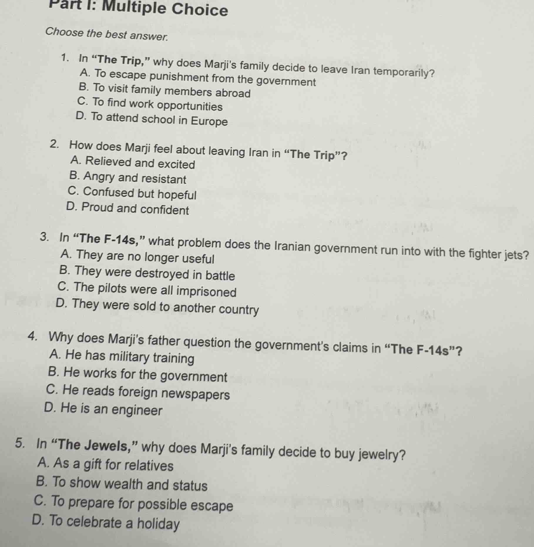 part i: multiple choice choose the best answer. 1. in “the trip,” why d…