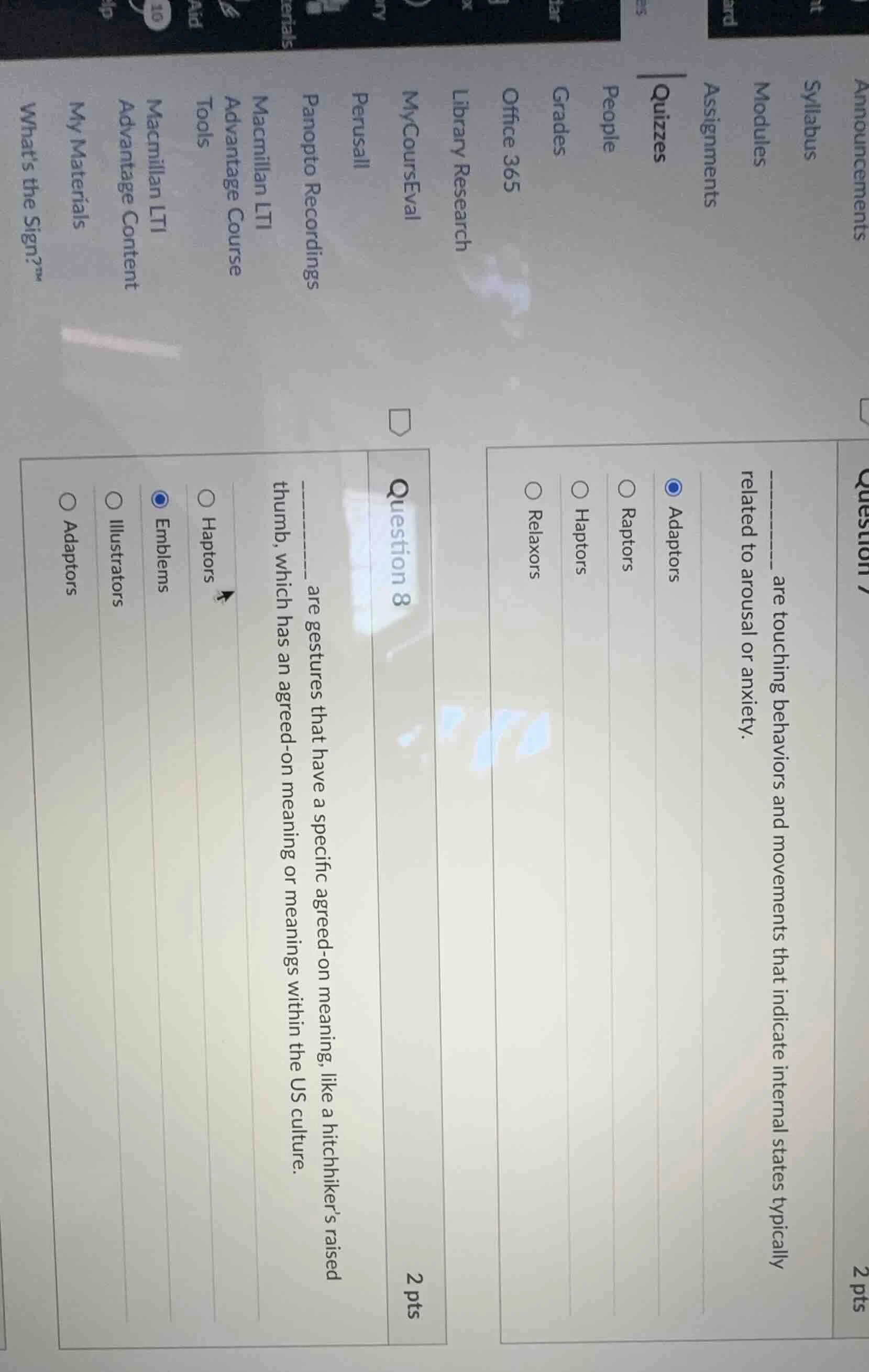 question 8 ______ are gestures that have a specific agreed - on meaning…