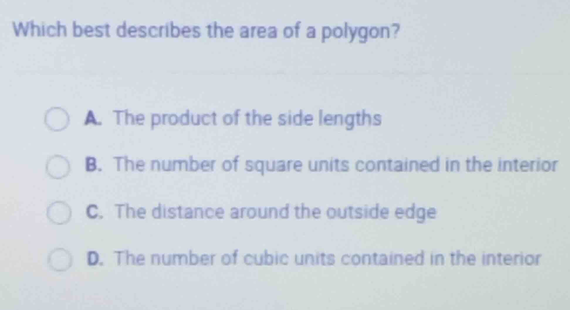 which best describes the area of a polygon? a. the product of the side …