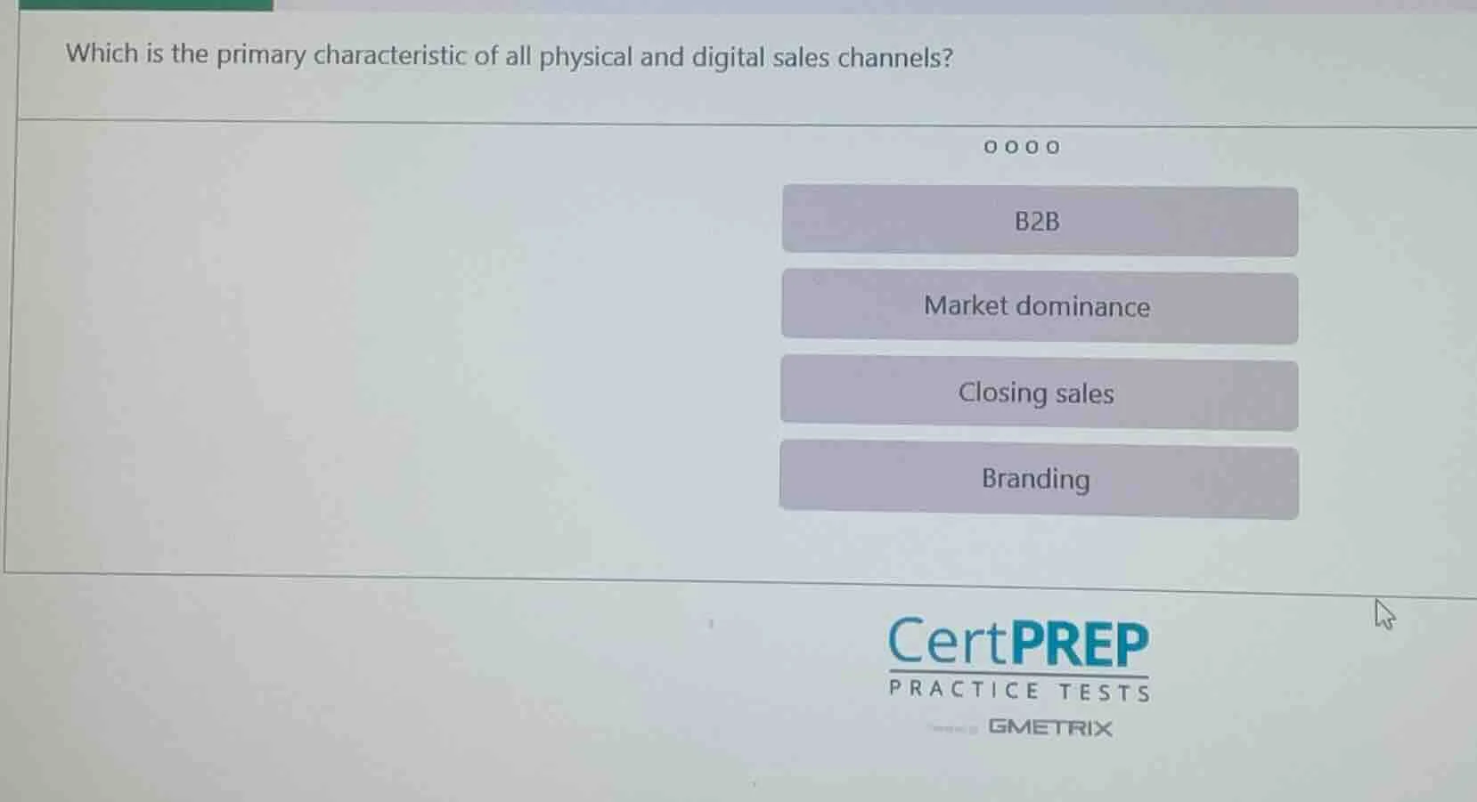 which is the primary characteristic of all physical and digital sales c…
