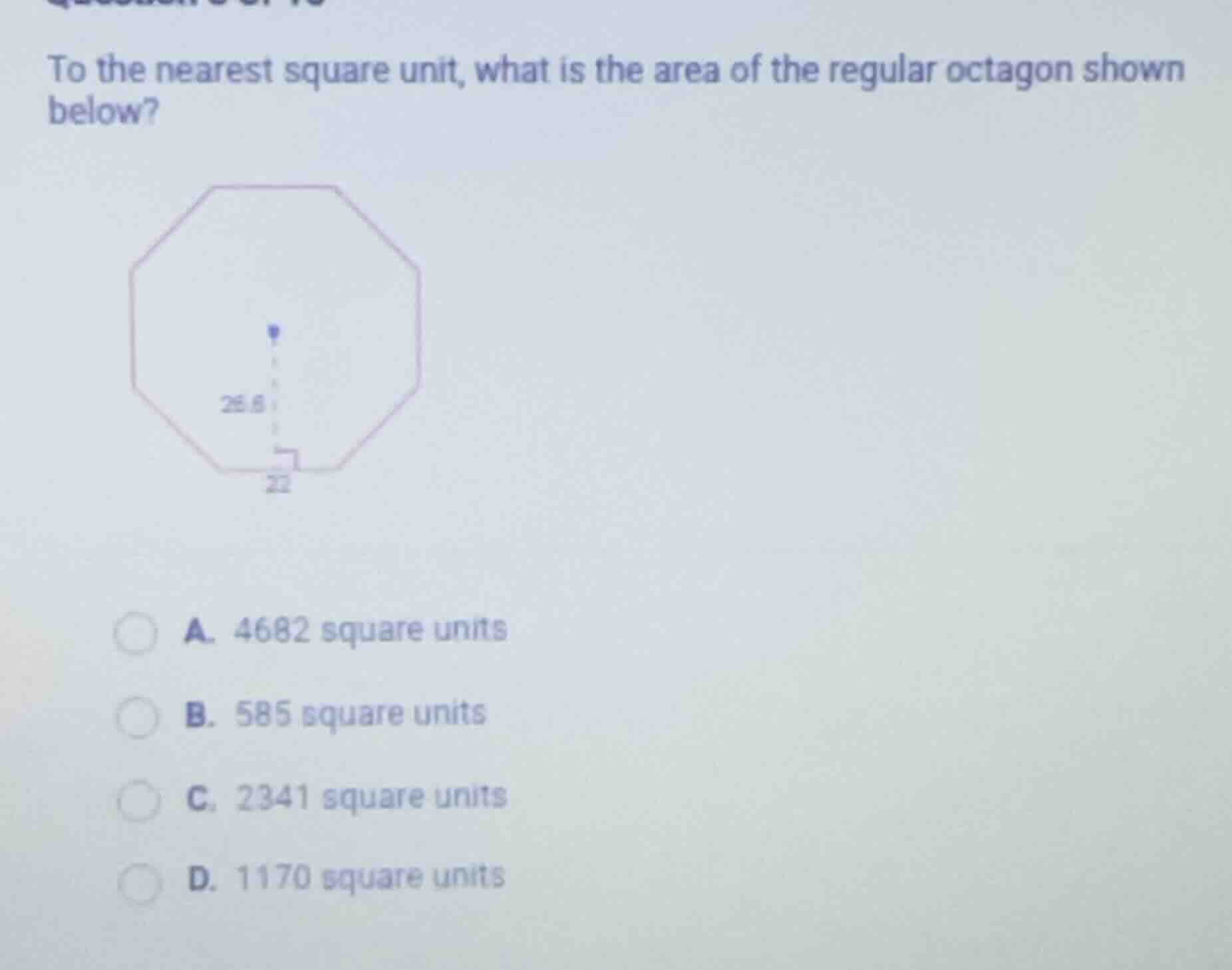 to the nearest square unit, what is the area of the regular octagon sho…