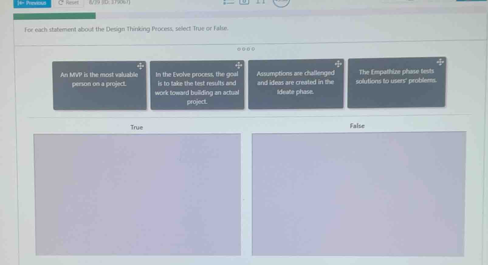 for each statement about the design thinking process, select true or fa…