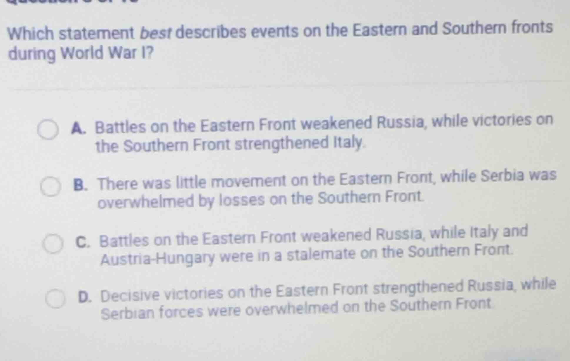 which statement best describes events on the eastern and southern front…