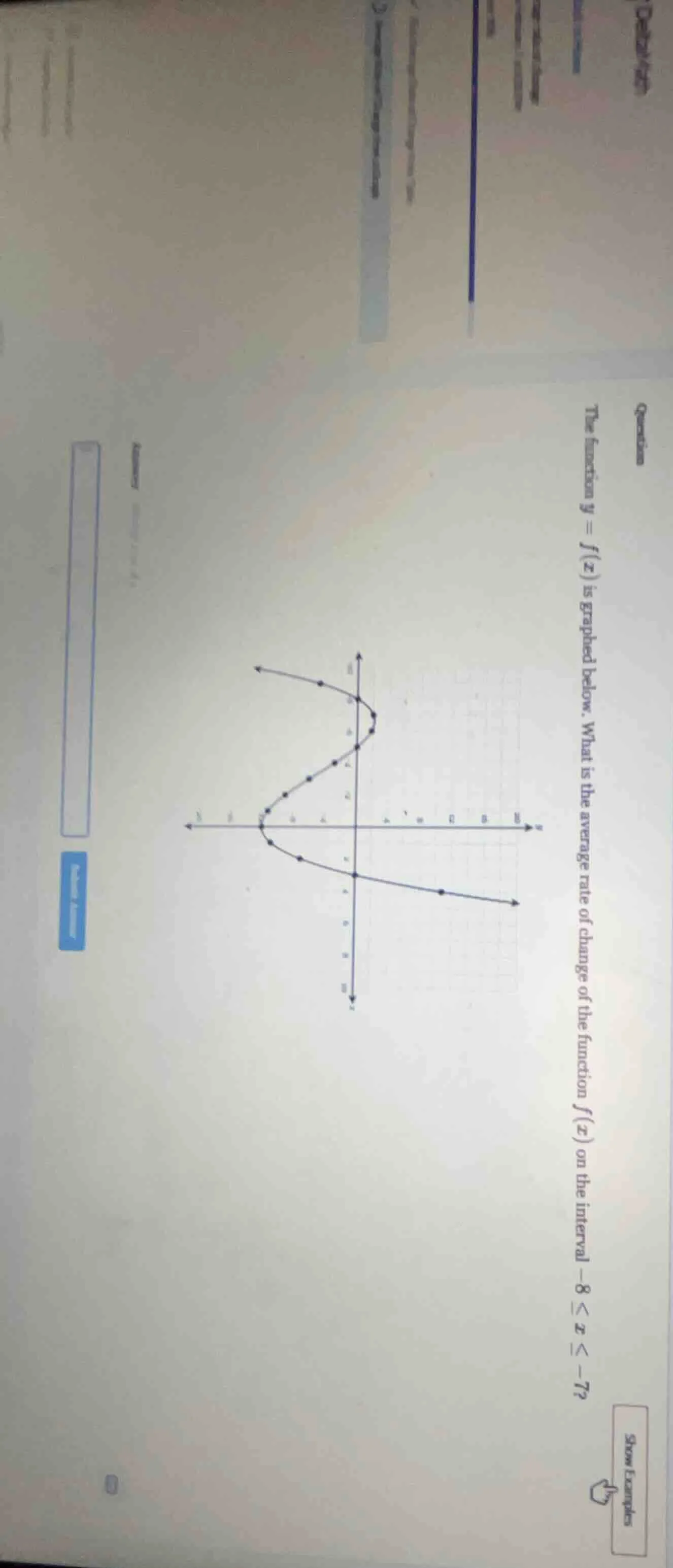 the function $y = f(x)$ is graphed below. what is the average rate of c…
