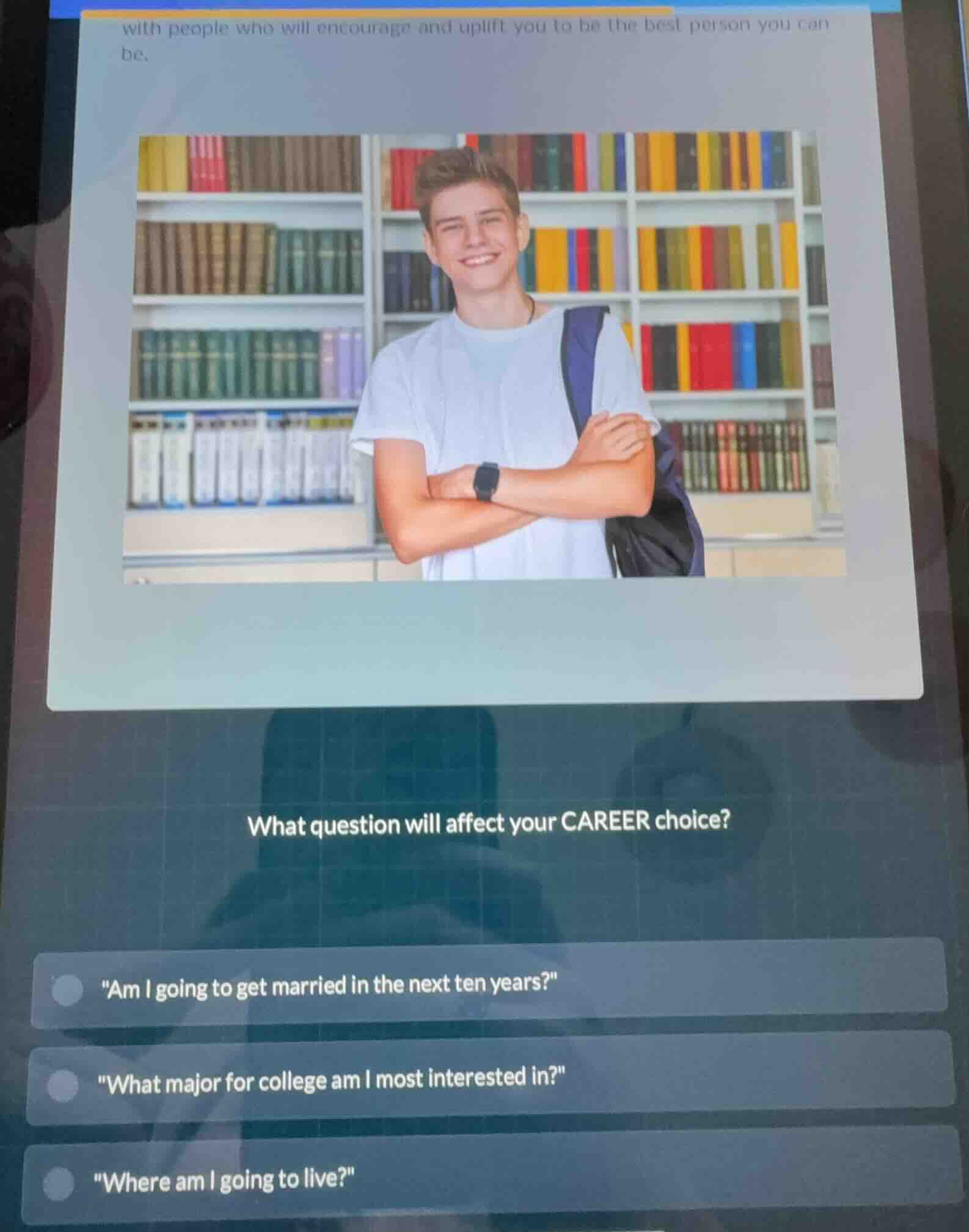 what question will affect your career choice? \am i going to get marrie…