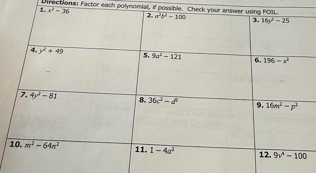 directions: factor each polynomial, if possible. check your answer usin…