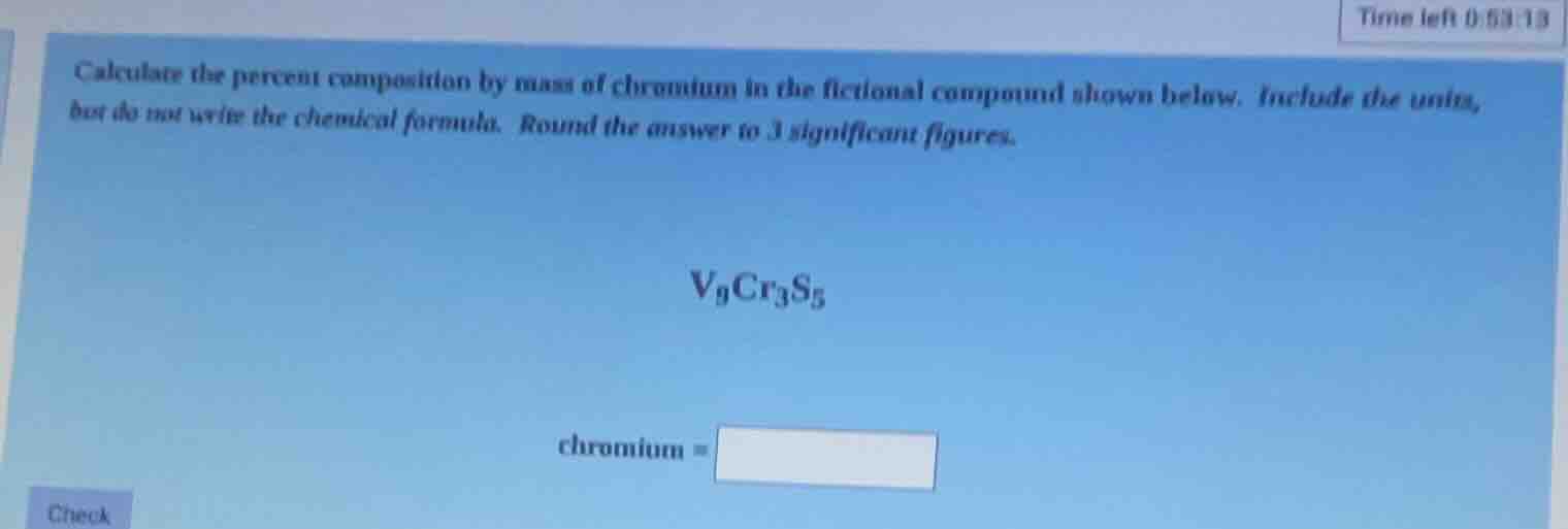 calculate the percent composition by mass of chromium in the fictional …