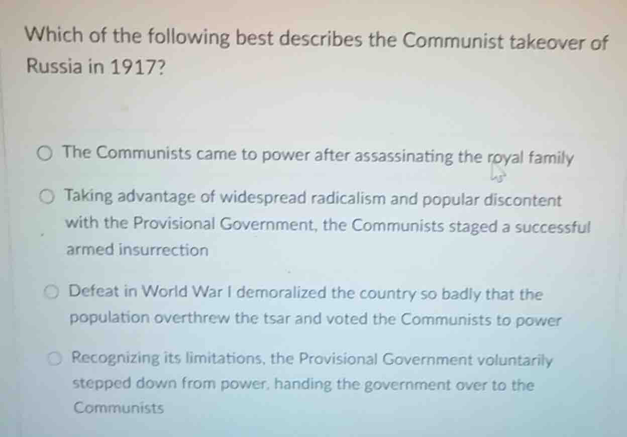 which of the following best describes the communist takeover of russia …
