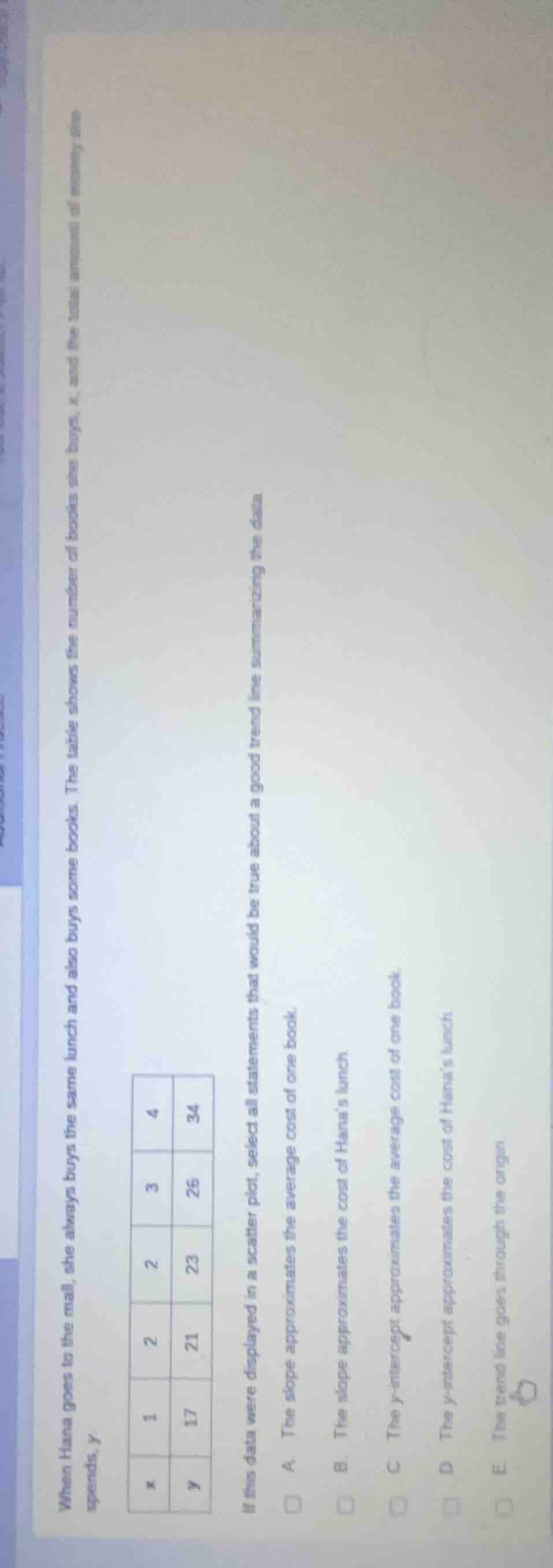 when hana goes to the mall, she always buys the same lunch and also buy…