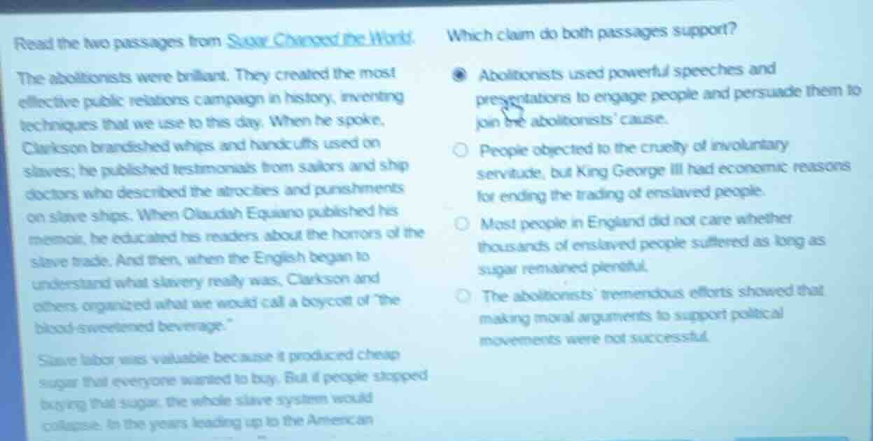 read the two passages from sugar changed the world. the abolitionists w…