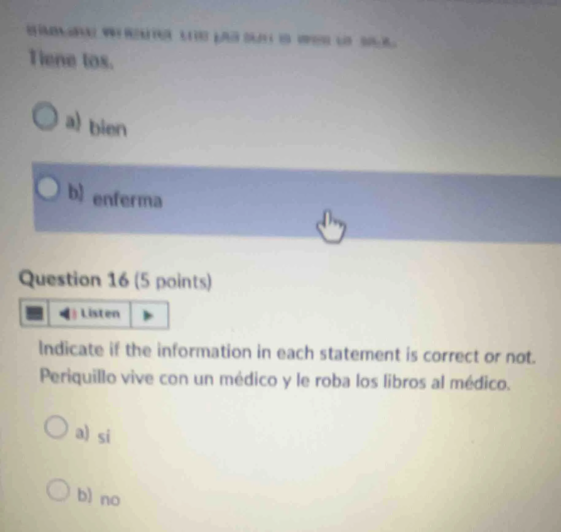 question 16 (5 points) listen indicate if the information in each state…