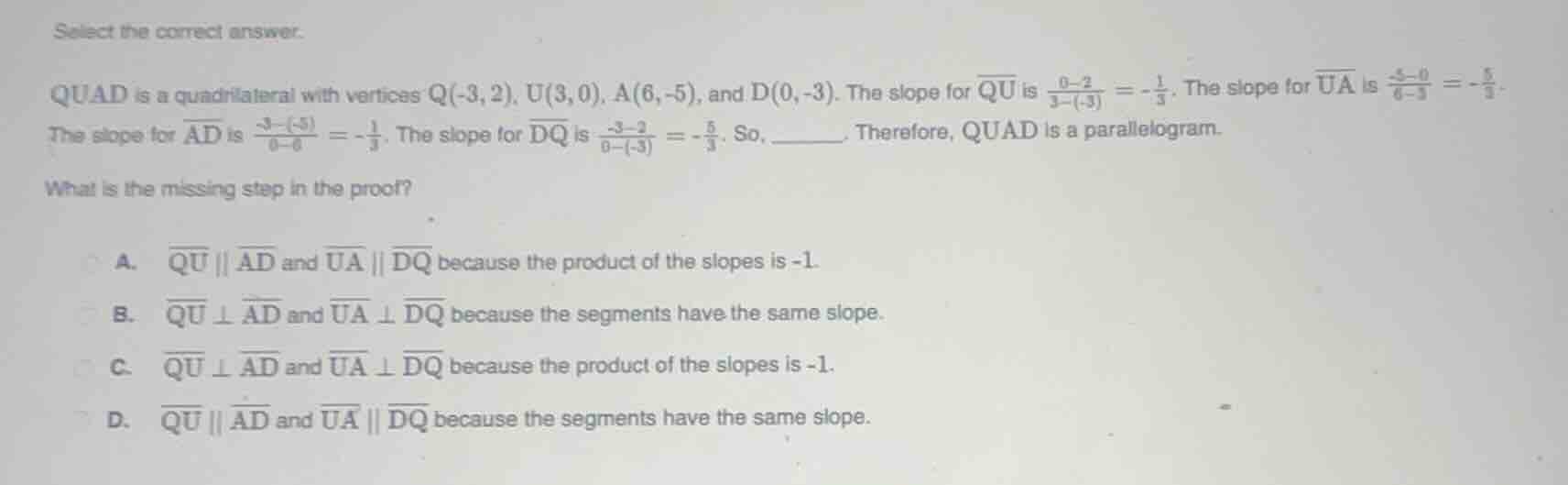 select the correct answer. quad is a quadrilateral with vertices q(-3,2…
